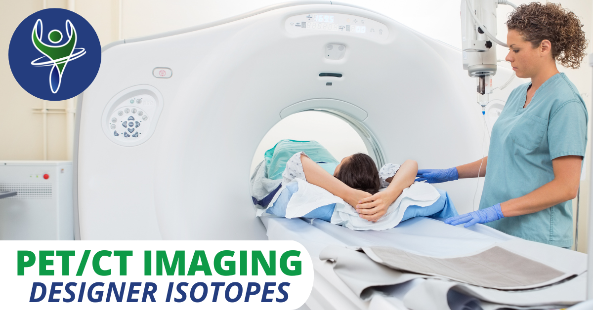 PET/CT Imaging Isotopes