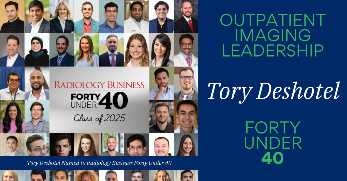 Outpatient Imaging Leadership - Tory Deshotel